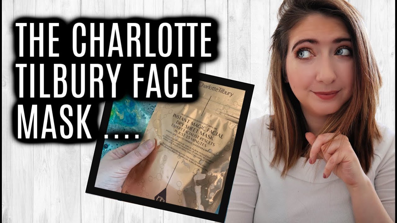 Charlotte Tilbury Face Mask Is It Magic For 18 YouTube charlotte-tilbury-face-mask-is-it-magic-for-18-youtube