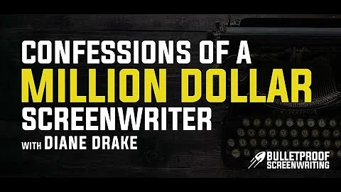 Confessions of a Million Dollar Screenwriter with ...