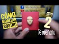 COMO MODELAR ROSTRO FEMENINO en PORCELANA FRÍA. How to make female face in clay