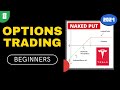 8 - NAKED PUT &amp; Risk Graph for PUT OPTIONS | The Complete Options Trading Course for Beginners 2021