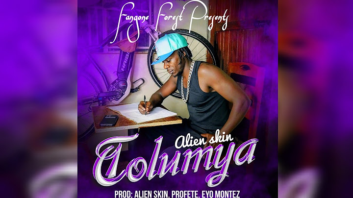 TOLUMYA - Alien skin (official  Audio Music)
