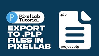 How to export PixelLab projects to plp files screenshot 2