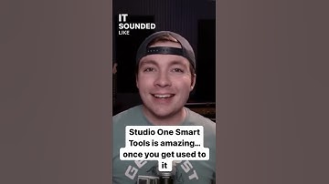 Studio One Smart Tools are awesome… once you get used to them