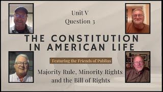 The Constitution in American Life - Fall 2025 E5: Majority Rule, Minority Rights