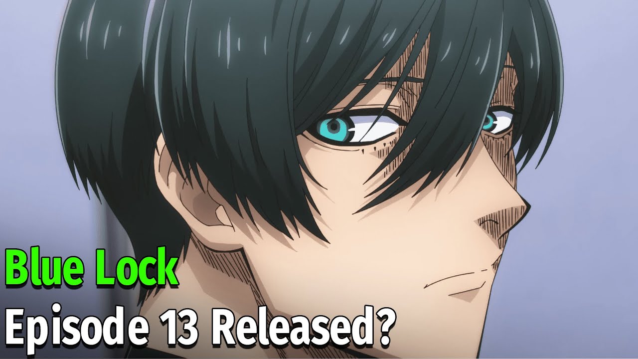 Blue Lock Episode 13 Release Date, Time - YouTube