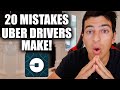 20 MISTAKES UBER DRIVERS MAKE EVERYDAY!