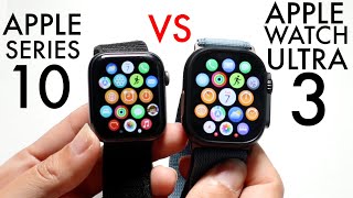 Apple Watch Ultra 3 Vs Apple Series 10! (Comparison) (Review)