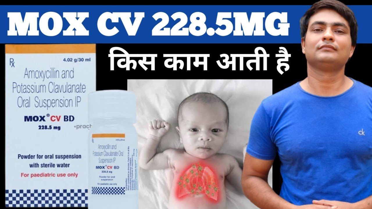 mox-cv-bd-228-5mg-mox-cv-bd-syrup-in-hindi-mox-cv-bd-mox-cv-228-5