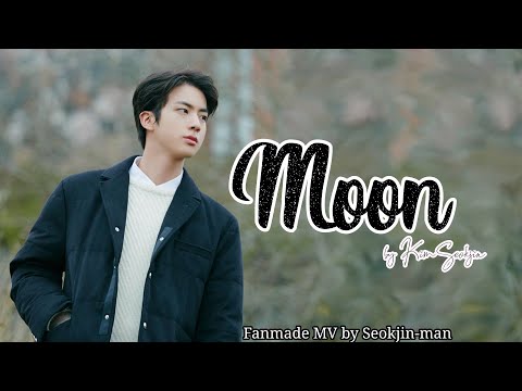 Moon by BTS Jin (FMV)