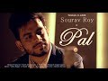 🎶 New Cover Song Release by Pal Featuring Sourav Roy, Vivek M & Ashwin K