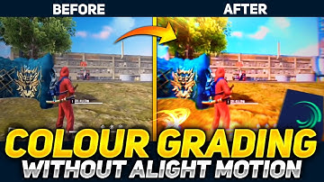 Colour Grading or Colour Correction In Free Fire Montage In Android Without Alight Motion | Aquas