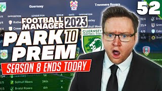 Park To Prem FM23 | Episode 52 - 3 GAMES LEFT... | Football Manager 2023