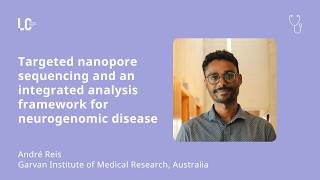Targeted nanopore sequencing and an integrated analysis framework for neurogenomic disease