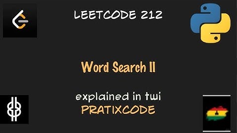 Word Search II - Leetcode 212 - Python - Twi