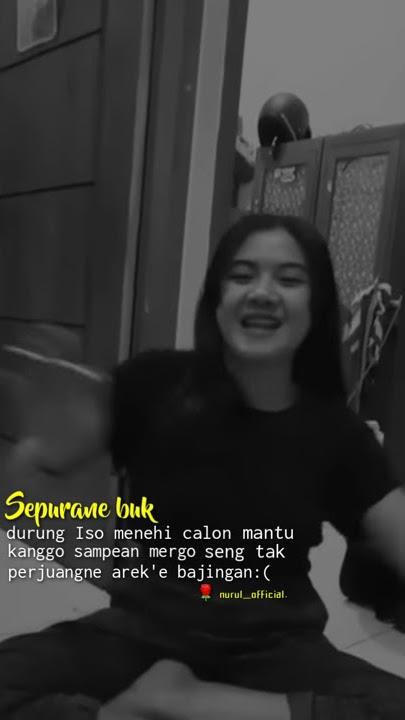 Story wa || arek'e bajingan:(