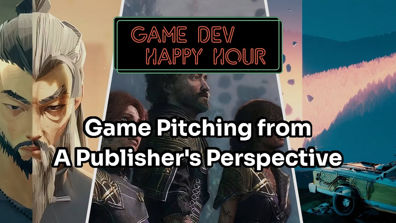 Game Pitching from a Publisher's Perspective (Game Dev Happy Hour August 2025 Monthly)