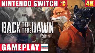 Back to the Dawn Nintendo Switch 1 Gameplay in 4K
