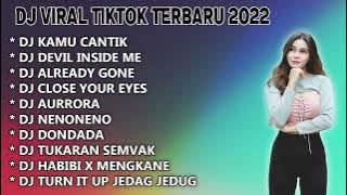 DJ GEMPAR MUSIC FULL ALBUM TERBARU - KAMU CANTIK | DEVIL INSIDE ME | VIRAL TIKTOK TERPOPULER 2022