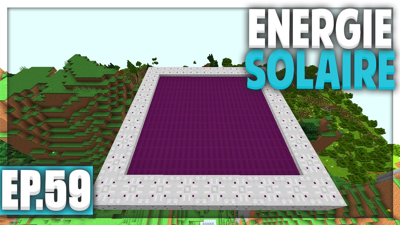 LE PANNEAU SOLAIRE ! | Minecraft Moddé - Chroma Technology 2 | Ep# 59