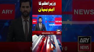 Prime Minister’s Important Statement #arynews #shorts #ytshorts