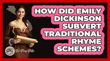 How Did Emily Dickinson Subvert Traditional Rhyme Schemes? - The Prose Path
