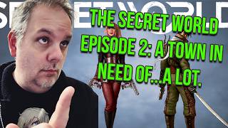 The Secret World Legends: Episode 2 - Bearings