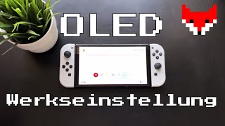 Nintendo Switch OLED auf Werkseinstellungen zurücksetzten | Alles löschen | Switch platt machen 4K