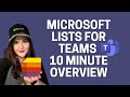 Microsoft Lists for Teams 10 Minute Overview