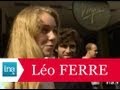 Capture de la vidéo Réactions Après La Mort De Léo Ferré - Archive Vidéo Ina