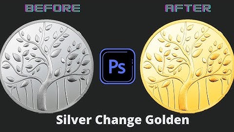 How to silver coin change to gold coin in Photoshop/tutorial