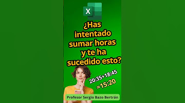 El ERROR que todos cometen al SUMAR HORAS en Excel (y cómo mostrar 26:00 en 5 segundos)