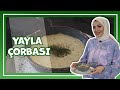 Tam kivaminda ok lezzetl yayla orbas tarifi  kran kaymak