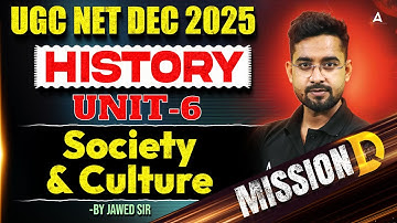 UGC NET History Unit 6 | Society and Culture By Jawed Sir