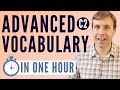 Advanced Vocabulary in 60 Minutes (Precise words you need to know!)