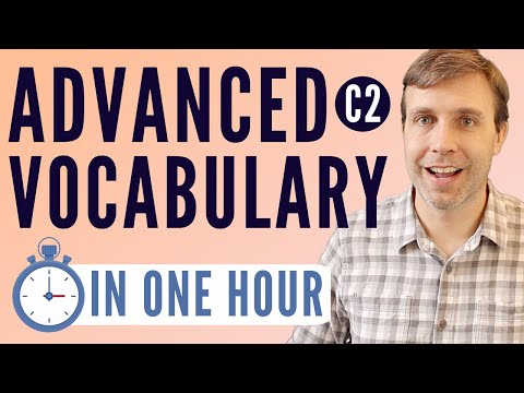 Advanced Vocabulary In 60 Minutes