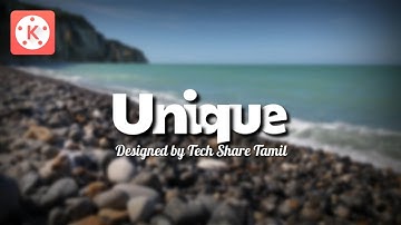 Create a UNIQUE TEXT Animation in Kinemaster | Kinemaster Tutorials | PixelLab Tutorials