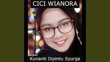 Kunanti Dipintu Syurga
