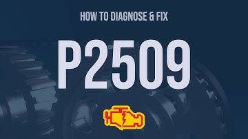 How to Diagnose and Fix P2509 Engine Code - OBD II Trouble Code Explain