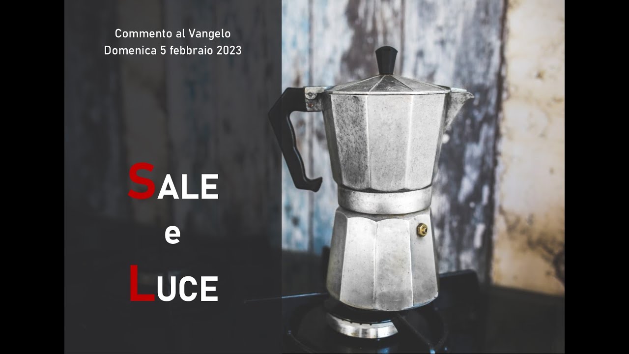 SALE DELLA TERRA, LUCE DEL MONDO! Commento al Vangelo di domenica 5
