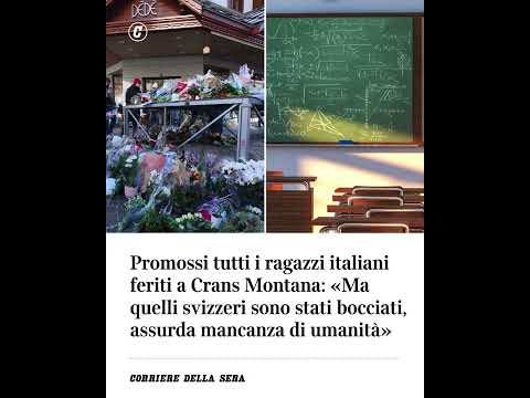 Video Promossi tutti i ragazzi italiani feriti a Crans Montana, ma quelli svizzeri sono stati bocciati…