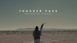 Mining the Sacred: Indigenous nations fight lithium gold rush at Thacker Pass