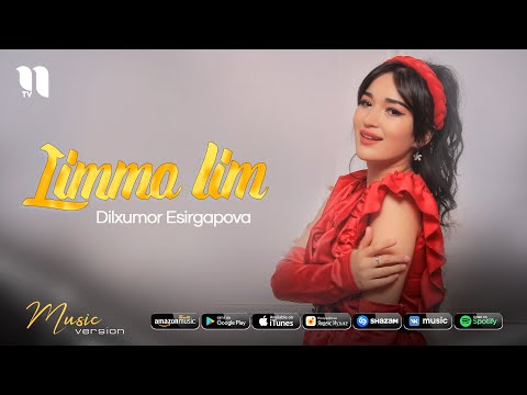 Dilxumor Esirgapova — Limmo lim (audio 2021)