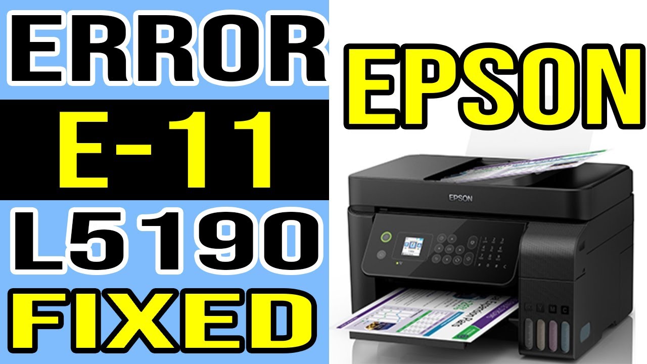 How to fix E-11 for Epson L5190 and Epson L5290 - YouTube