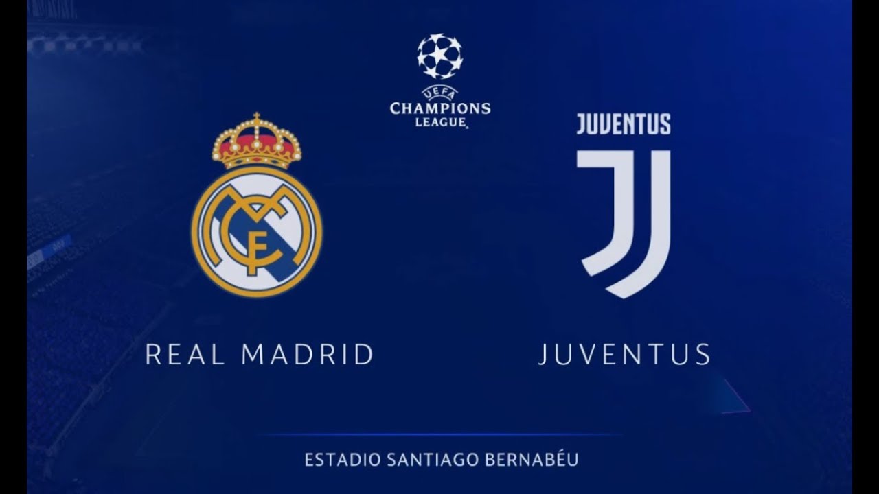 REAL MADRID VS JUVENTUS - UEFA CHAMPIONS LEAGUE - FIFA 2019 - YouTube