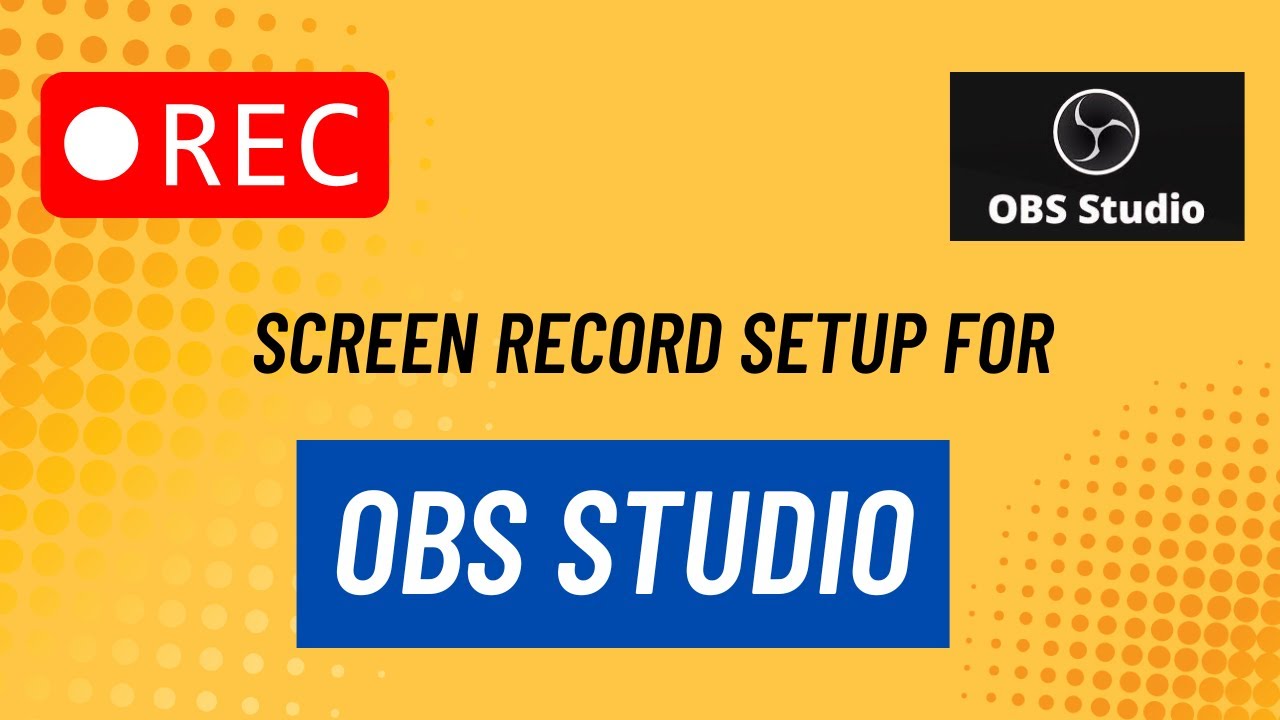 Screen Recording এর জন্য OBS STUDIO সেট আপ ।। How to use OBS to record ...