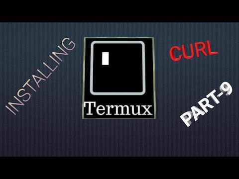 TERMUX HOW TO INSTALL CURL PART-9