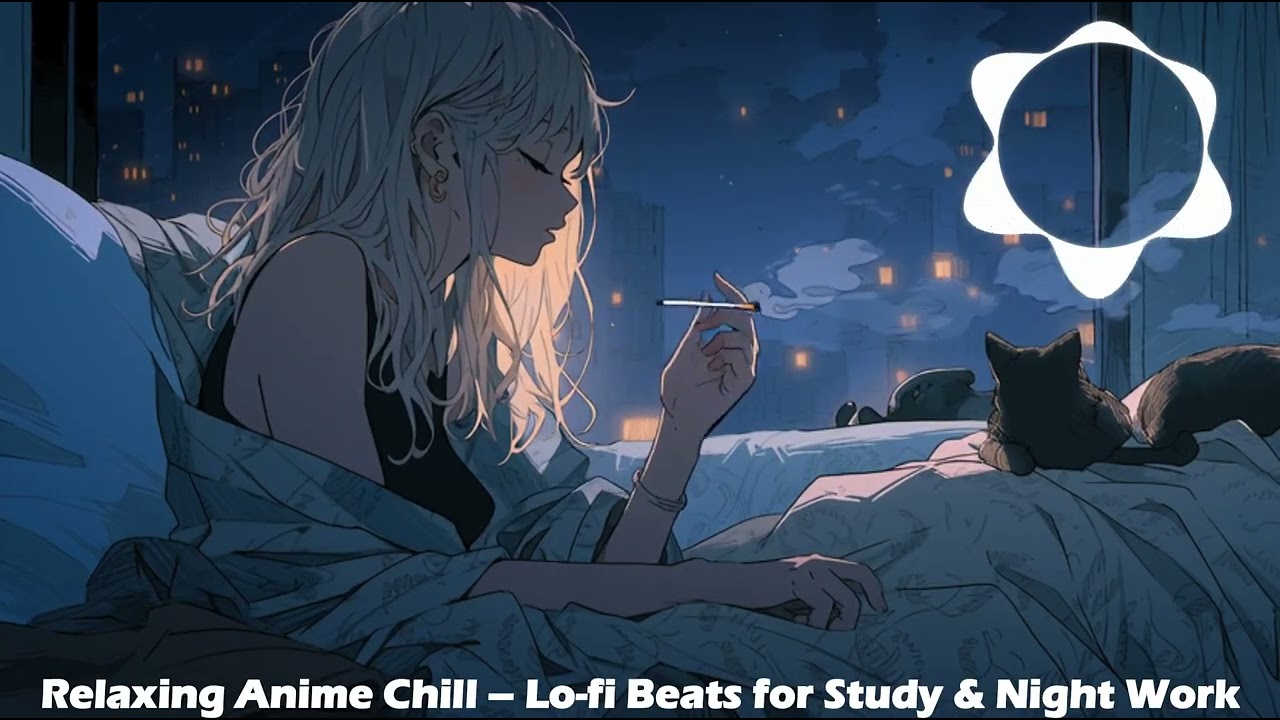 Late Night Anime Chill – Soft Lo-fi Music for Focus & Calm