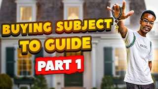 Subject To Real Estate Investing Guide Part 1 screenshot 3