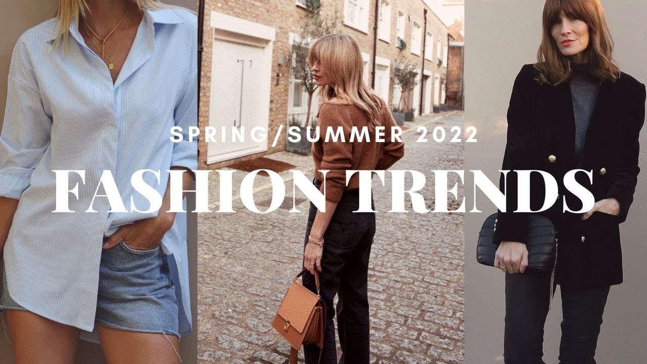 WEARABLE FASHION TRENDS  What to Wear SPRING SUMMER 