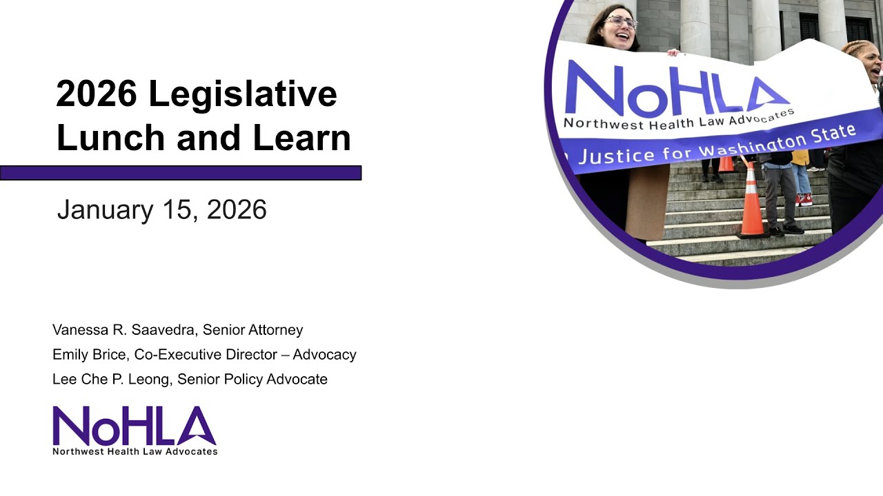 2026 WA Legislative Lunch and Learn Session: Current Landscape and Bills We’re Watching (Replay)